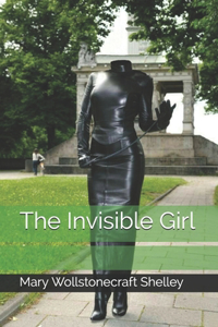 The Invisible Girl