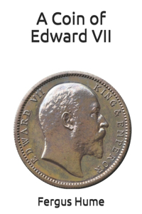 A Coin of Edward VII