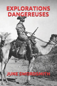 Explorations Dangereuses