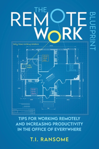 The Remote Work Blueprint