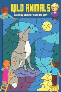 wild Animals Animals Color by Number Book for Kids