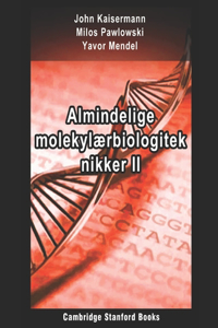 Almindelige molekylærbiologiteknikker II