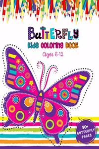 Butterfly Kids Coloring Book Ages 6 - 12