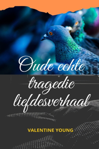 Oude echte tragedie liefdesverhaal