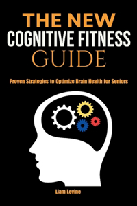 New Cognitive Fitness Guide