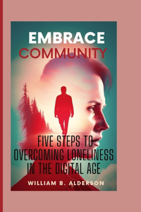 Embrace Community