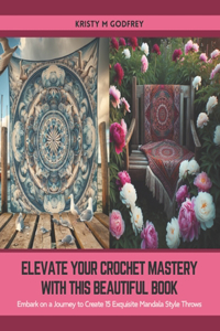 Elevate Your Crochet Mastery with this Beautiful Book