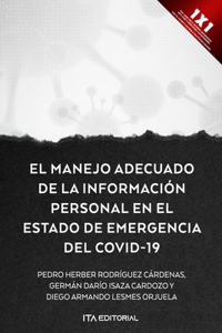 manejo adecuado de la información personal en el estado de emergencia por COVID-19