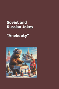 Soviet and Russian Jokes