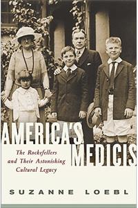 America's Medicis