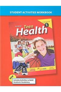 Teen Health, Course 1, Student Activities