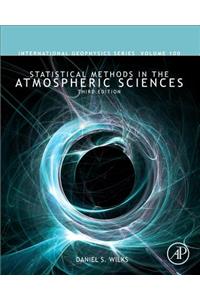 Statistical Methods in the Atmospheric Sciences