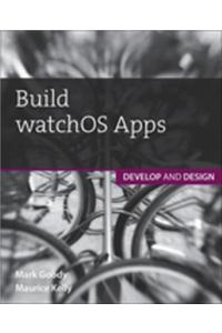 Build watchOS Apps