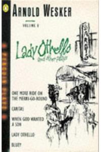 Lady Othello and Other Plays (Penguin plays & screenplays)