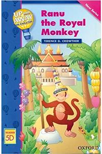 Up and Away Readers: Level 5: Renu the Royal Monkey