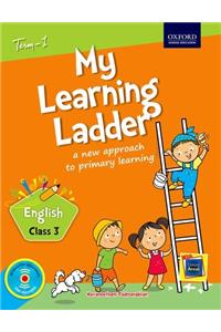 My Learning Ladder English Class 3 Term 1: A New Approach to Primary Learning