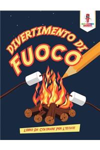 Divertimento Di Fuoco