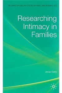 Researching Intimacy in Families