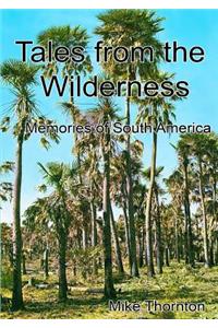 Tales from the Wilderness