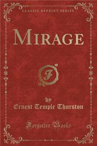 Mirage (Classic Reprint)