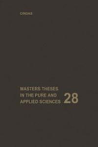 Masters Theses in the Pure and Applied Sciences