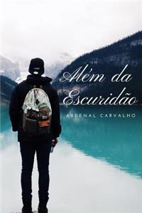 AlÃ©m Da EscuridÃ£o