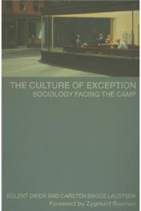 The Culture of Exception