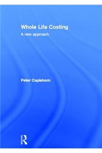 Whole Life Costing