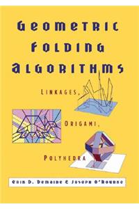 Geometric Folding Algorithms