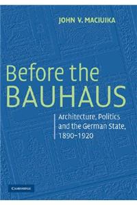 Before the Bauhaus
