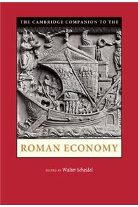 Cambridge Companion to the Roman Economy. Edited by Walter Scheidel