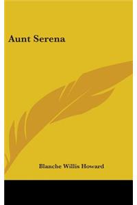 Aunt Serena