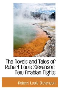 The Novels and Tales of Robert Louis Stevenson