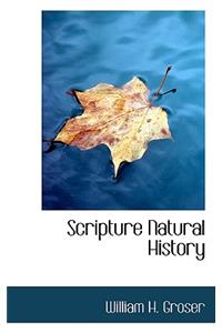 Scripture Natural History