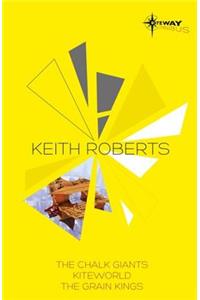 Keith Roberts SF Gateway Omnibus