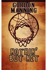 Nothin' But Net