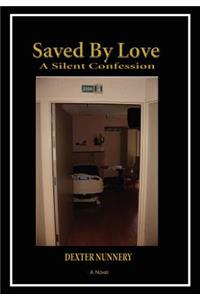 Saved By Love