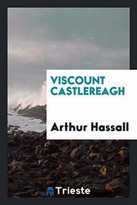 Viscount Castlereagh