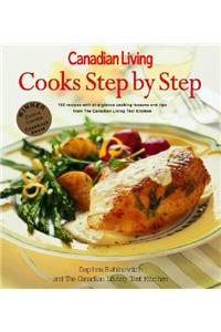Canadian Living Cooks Step by Step
