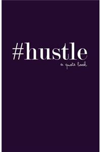 #hustle