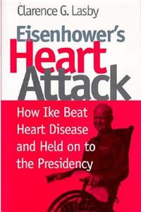 Eisenhower's Heart Attack