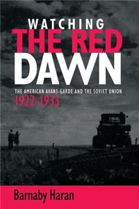 Watching the Red Dawn