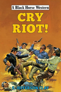 Cry Riot!