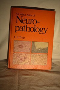 A Colour Atlas of Neuropathology