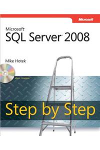 Microsoft(r) SQL Server(r) 2008 Step by Step