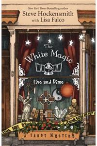 The White Magic Five and Dime