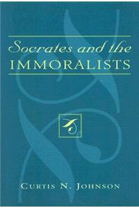 Socrates and the Immoralists