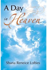 A Day in Heaven