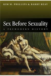 Sex Before Sexuality