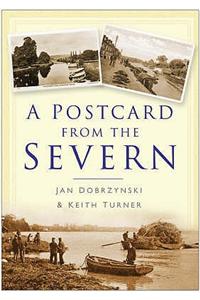 A Postcard from the Severn